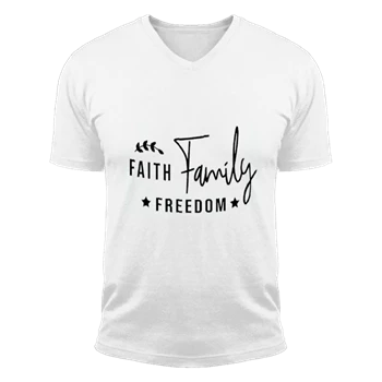 Faith Family Freedom Tee, Happy 4th Of July T-shirt, Independence Day Shirt, 4th of July Gift Tee,  Patriotic Unisex Fashion Short Sleeve V-Neck T-Shirt