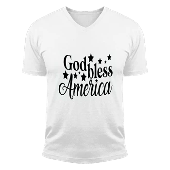 God Bless America Tee, Happy 4th Of July T-shirt, Freedom Shirt, Independence Day Tee, 4th of July Gift T-shirt,  Patriotic Unisex Fashion Short Sleeve V-Neck T-Shirt