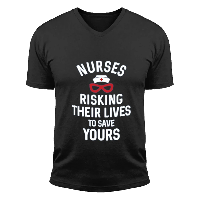 Instant Message, Risking Their Lives Nurses Clipart, Nursing Design- - Unisex Fashion Short Sleeve V-Neck T-Shirt