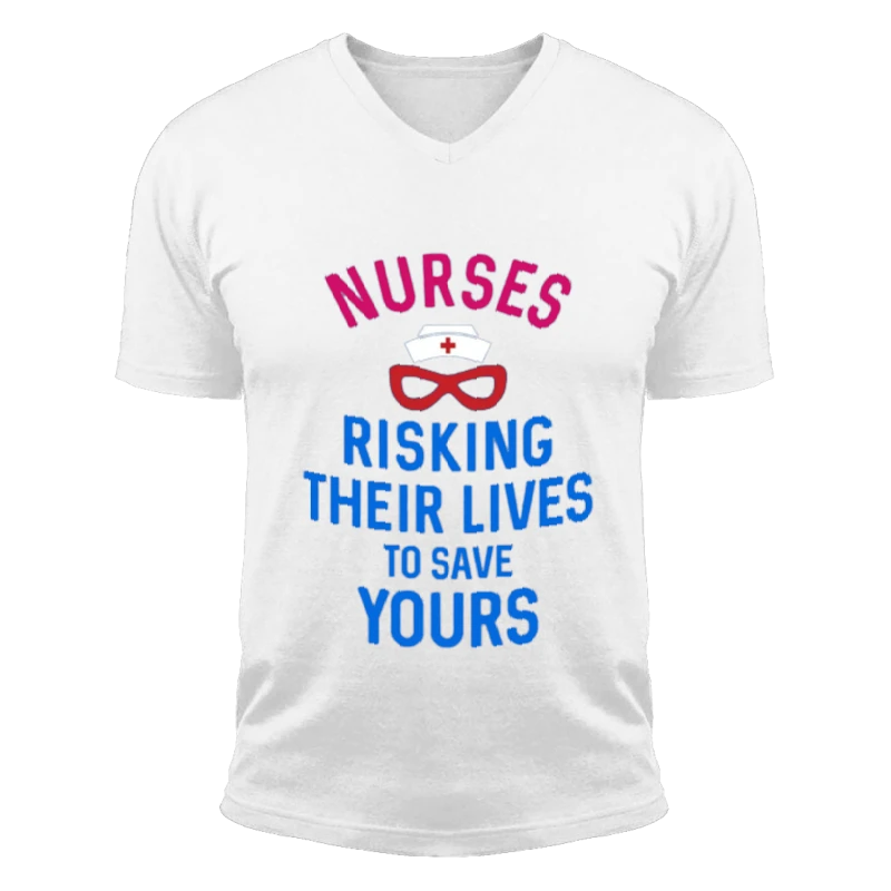 Instant Message, Risking Their Lives Nurses Clipart, Nursing Design-White - Unisex Fashion Short Sleeve V-Neck T-Shirt