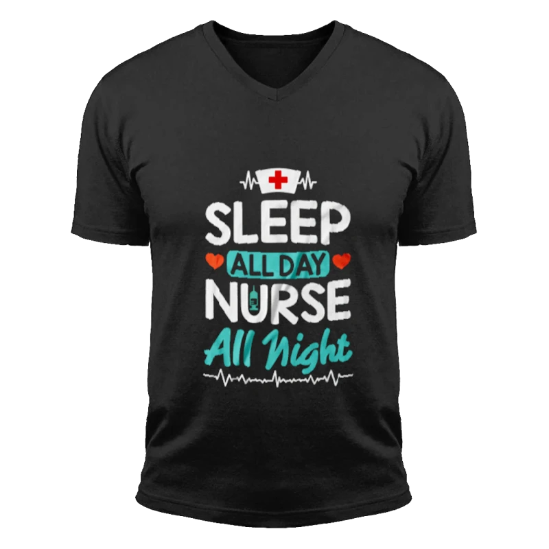 Nurse Clipart, Nursing RN Medical Worker Graphic, Sleep all day Nurse All night- - Unisex Fashion Short Sleeve V-Neck T-Shirt