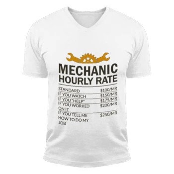 Mechanic Design Tee, Mechanic Hourly Rate Instant Digital T-shirt,  Sublimation Design Unisex Fashion Short Sleeve V-Neck T-Shirt