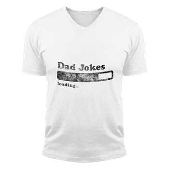 Dad Jokes Loading Clipart Tee, Funny Fathers Day Papa Novelty Graphic T-shirt, Dad Jokes Loading Design Unisex Fashion Short Sleeve V-Neck T-Shirt