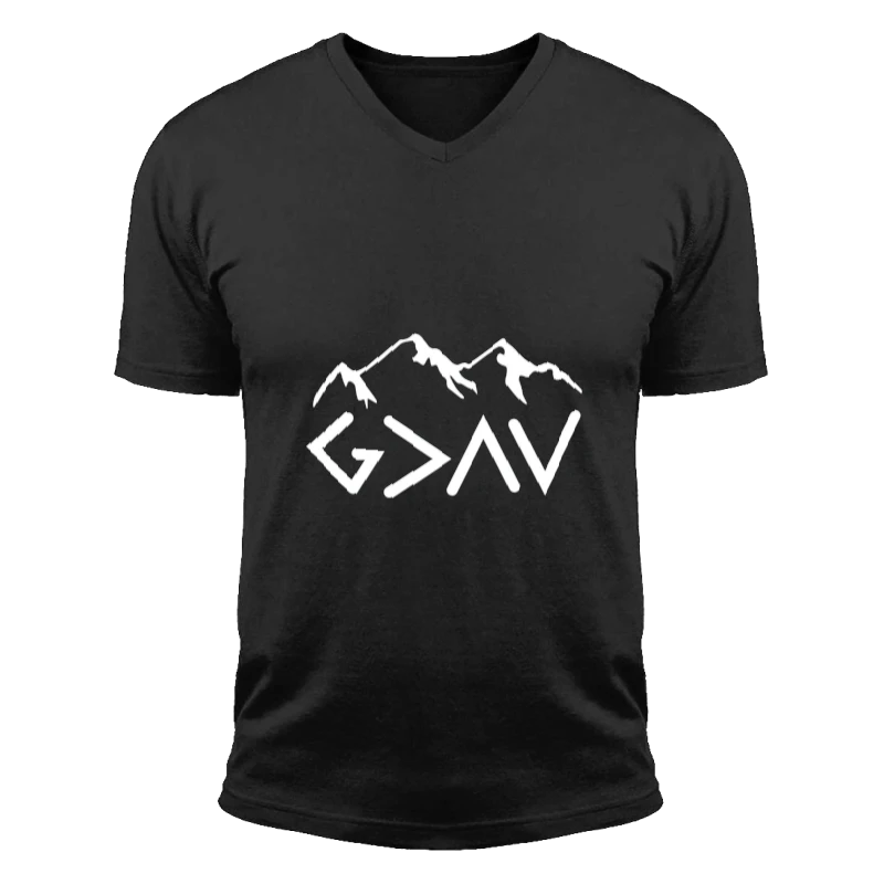 God Is Greater, Christian, God For Women, God For Men, God Is Greater Than The Highs And Lows- - Unisex Fashion Short Sleeve V-Neck T-Shirt