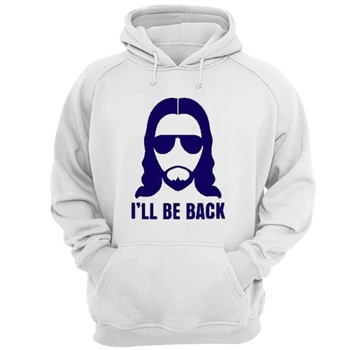 Jesus Design Tee,  I’ll be Back Christian Religious Saying Funny Cool Gift  Unisex Heavy Blend Hooded Sweatshirt