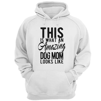 This is What an Amazing Dog Mom Looks Like Tee,  Funy Mothers Day Unisex Heavy Blend Hooded Sweatshirt