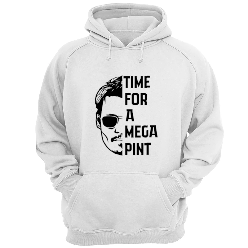 Time For a Mega Pint  / Johnny Depp / Justice for Johnny Depp / Sarcastic  / Wine Lover- - Unisex Heavy Blend Hooded Sweatshirt