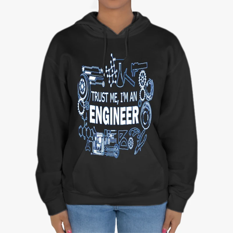 Engineer Science Humor, Stylish Design Shirts Nerd Slogen-Black - Unisex Heavy Blend Hooded Sweatshirt