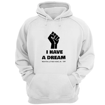 Martin Luther King JR. Day Tee,  T-shirt,  I have a dream Unisex Heavy Blend Hooded Sweatshirt