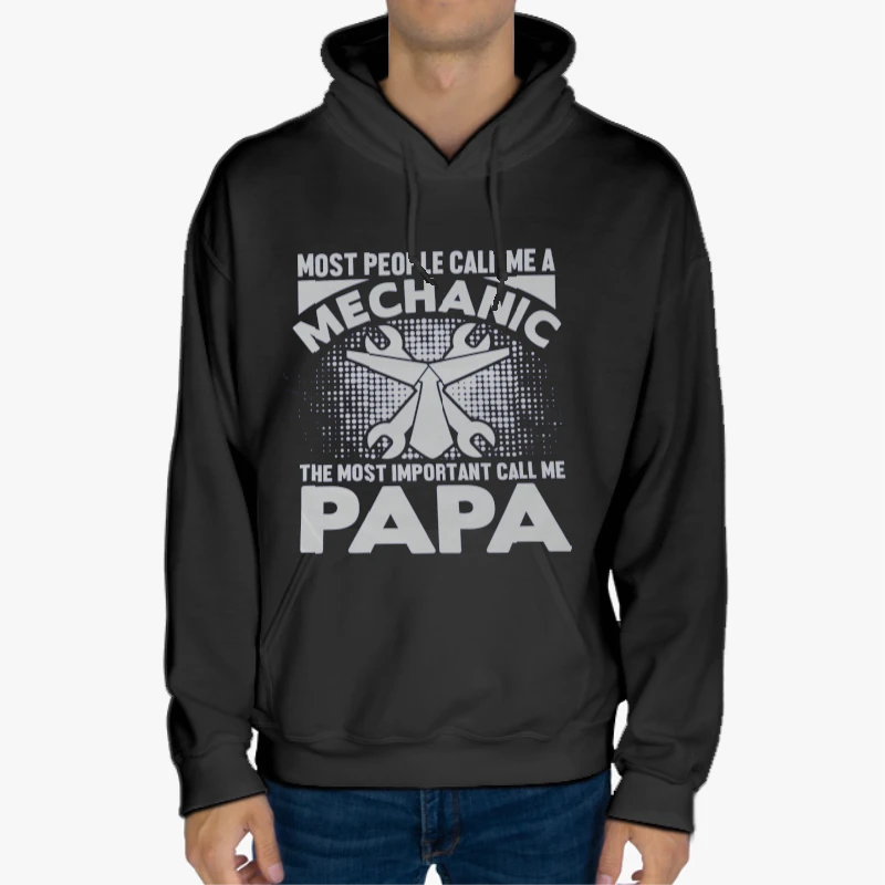 My dad is a Mechanic,PaPa Is My Favorite,Mechanic Design-Black - Unisex Heavy Blend Hooded Sweatshirt