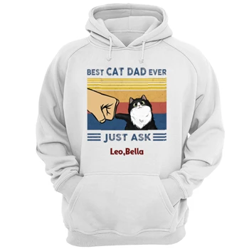 Customized Best Cat Dad Ever Design Tee, Funny Pet Design Personalization Unisex Heavy Blend Hooded Sweatshirt