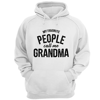 Womens My Favorite People Call Me Grandma Tee,  Funny Mothers Day Ladies Unisex Heavy Blend Hooded Sweatshirt