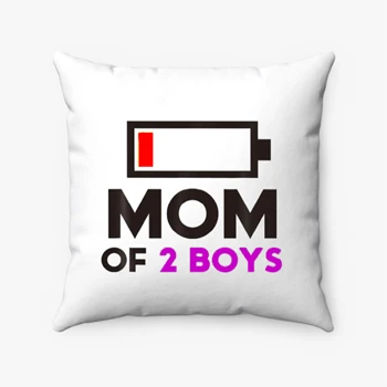 Mom of 2 Boys Pollow, Gift from Son Mothers Day Pillows,  Birthday Women Design Spun Polyester Square Pillow