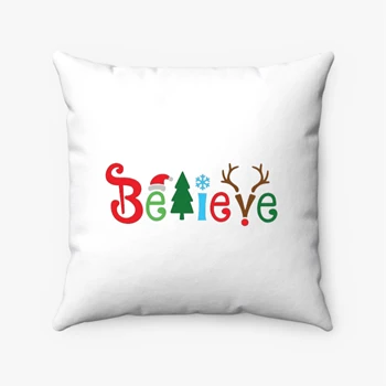 Believe Christmas Pollow, Christmas Pillows, Christmas Family Pollow, Believe Pillows, Christmas Gift Pollow, Holiday Gift.Christmas Pillows, Matching Spun Polyester Square Pillow