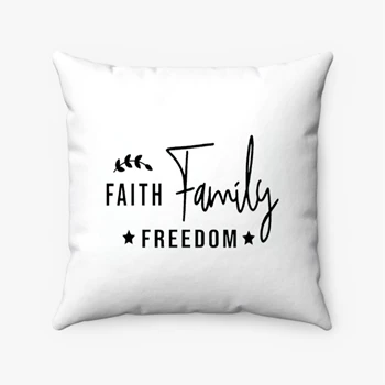 Faith Family Freedom Pollow, Happy 4th Of July Pillows, Independence Day Pollow, 4th of July Gift Pillows,  Patriotic Spun Polyester Square Pillow