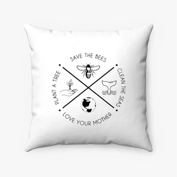Plant A Tree Pollow, Clean The Seas Pillows, Save The Bees Pollow, Love Your Mother Pillows, Earth Day Pollow, Earth Day Pillows, Save The Planet Pollow,  Eco Friendly Spun Polyester Square Pillow