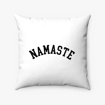 Ladies yoga Pollow,  Namaste fitness pilates comfortable soft gym workout gift idea Spun Polyester Square Pillow