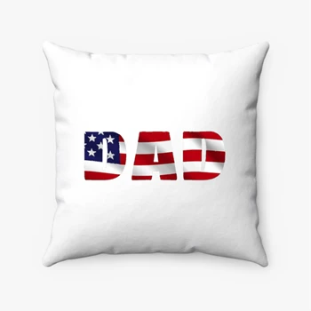 Copy of 4th of July Pollow, American Dad Pillows, 4th of July Dad Pollow, Freedom Pillows, Fourth Of July Pollow, Patriotic Pillows,  Independence Day Spun Polyester Square Pillow