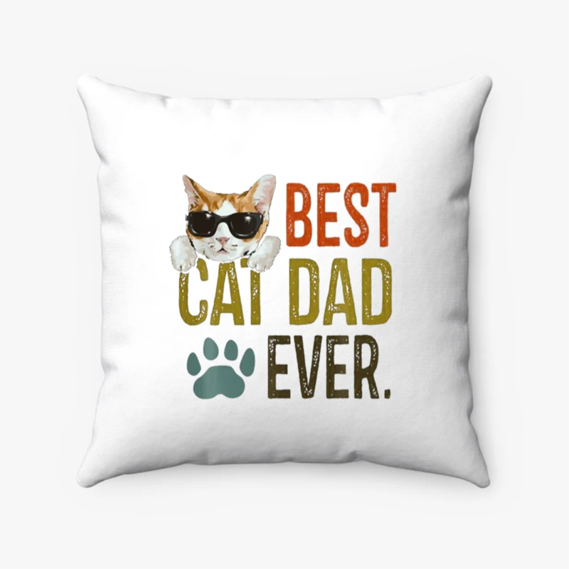Best Cat Dad Ever, Funny Retro Cat Lover Fathers Day. Restro cat father day graphic- - Spun Polyester Square Pillow