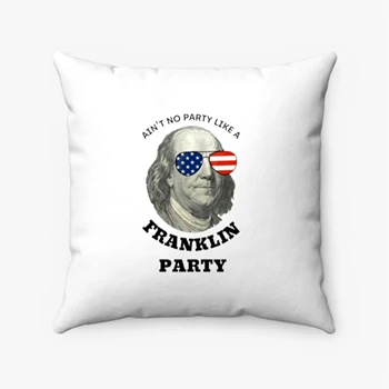 4th Of July Pollow, Independence Day Pillows, 4th Of July Gift Pollow, Benjamin 4th Of July Party Pillows,  Benjamin Franklin Men Women Usa Flag Spun Polyester Square Pillow