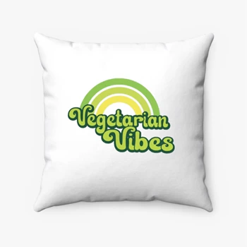 Vegetable Vibes Pollow, Vegetarian Pillows, Animal Lover Pollow, Animal Activist Pillows, Vegan Pollow, Vegetarian Gift Pillows,  Funny Vegetarian Spun Polyester Square Pillow