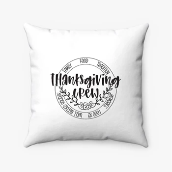 Happy Thanks Giving Pollow, Thanks Giving Pillows, Thanks Giving Pollow, Matching Pillows, Party Pollow, Matching Party Pillows, Thanks God Spun Polyester Square Pillow