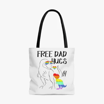 Free Dad Hugs Bag,  LGBT Pride Dad Dinosaur Rex AOP Tote Bag
