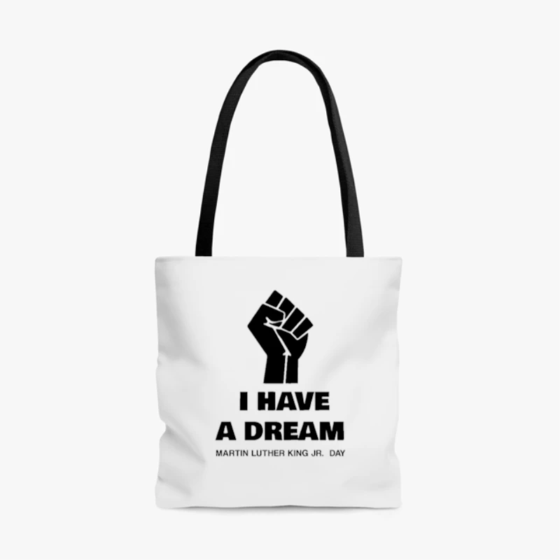 Martin Luther King JR. Day, - I have a dream- - AOP Tote Bag