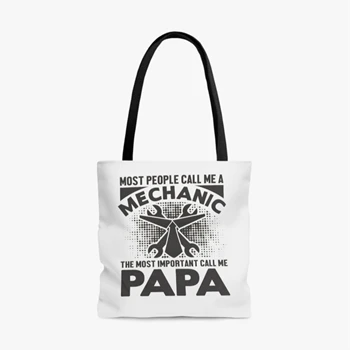 My dad is a Mechanic Bag, PaPa Is My Favorite Tole Bag, Mechanic Design AOP Tote Bag