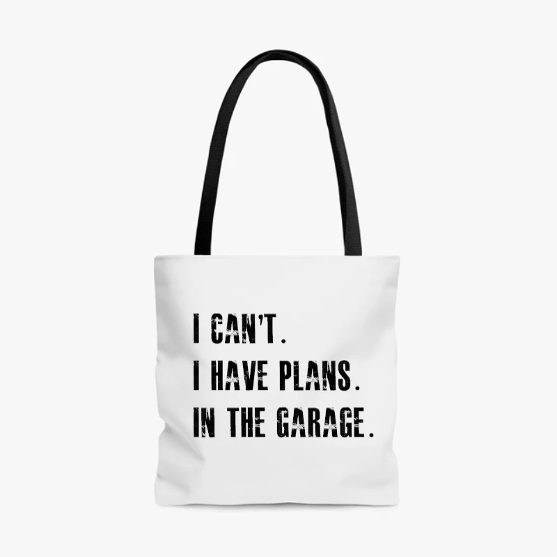 I Cant I Have Plans In The Garage Car Mechanic Design Fathers Day Gift- - AOP Tote Bag
