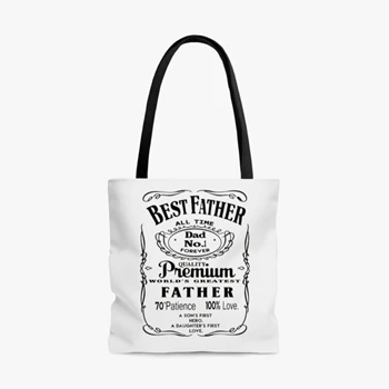 Best Father Design Bag,  Premium Dad My Greatest Father AOP Tote Bag