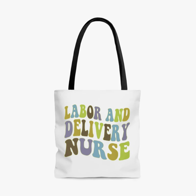 Labor and Delivery Nurse Design, Delivery Nurse Clipart, L&D Nurse Gift, Baby Nurse, Nursing Design, Nursing School Gift- - AOP Tote Bag