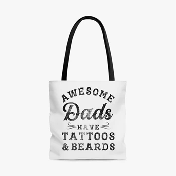 Crazy Dog, Awesome Dads Have Tattoos and Beards Design. Funny Fathers Day Graphic Bags