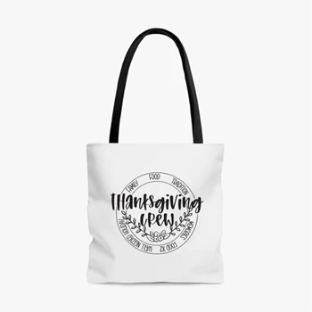 Happy Thanks Giving Bag, Thanks Giving Tole Bag, Thanks Giving Handbag, Matching Bag, Party Tole Bag, Matching Party Handbag, Thanks God AOP Tote Bag