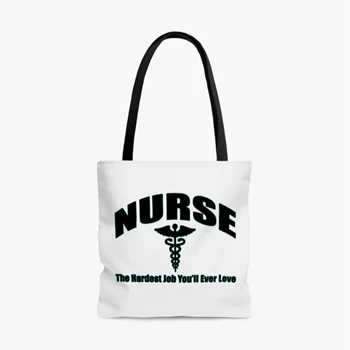 Nurse Clipart Bag, Nursing The Hardest Job You Will Ever Love Tole Bag,  RN LPN CNA Hospital Graphic AOP Tote Bag
