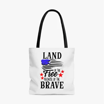 Land Of The Free Because Of The Brave Bag, 4th Of July Tole Bag, Independence Day Handbag, Fourth Of July Bag,  American Flag AOP Tote Bag