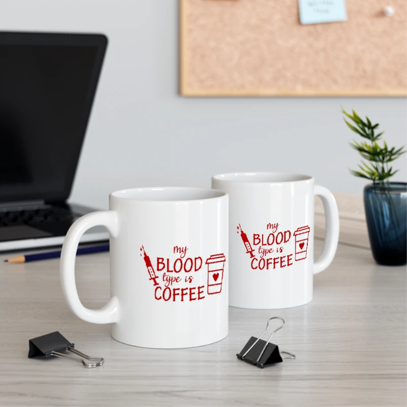 Blood Type Coffee clipart,Nurse Medical Funny Design, Funny Nursing Graphic- - Ceramic Coffee Cup, 11oz