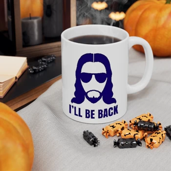 Jesus Design Coffee Cup,  I’ll be Back Christian Religious Saying Funny Cool Gift  Ceramic Coffee Cup, 11oz