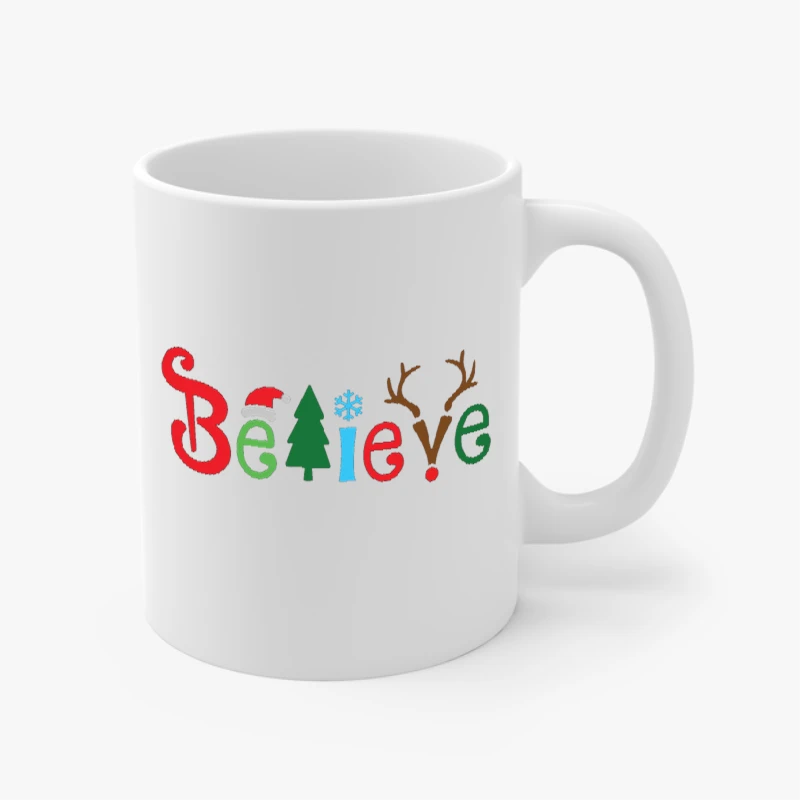Believe Christmas, Christmas, Christmas Family,Believe,Christmas Gift, Holiday Gift.Christmas,Matching- - Ceramic Coffee Cup, 11oz