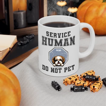 Personalized Service Human Do Not Pet Coffee Cup, Customized Sarcastic Dog Design Ceramic Cup, Funny Dog Design Ceramic Coffee Cup, 11oz