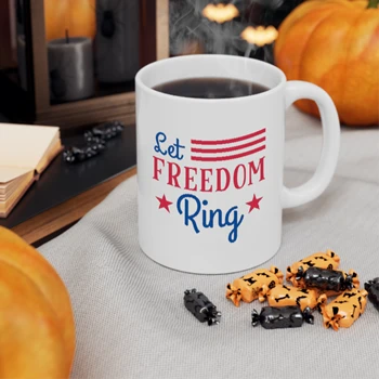 Let Freedom Ring Coffee Cup, 4th Of July Ceramic Cup, Independence Day Cup, Fourth Of July Coffee Cup, American Flag Ceramic Cup,  America Freedom Ceramic Coffee Cup, 11oz
