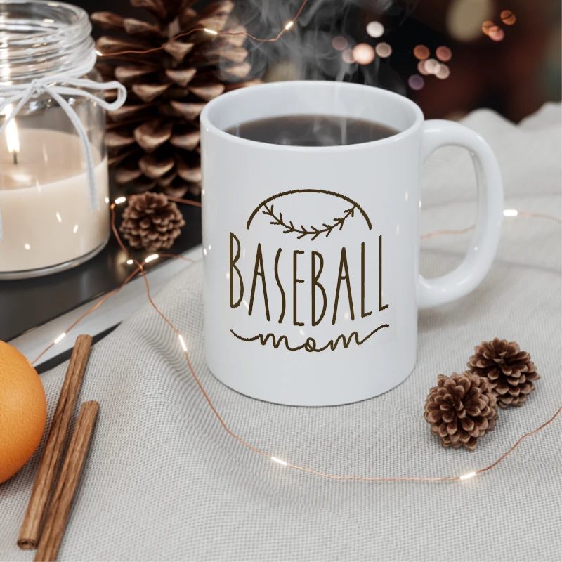 Baseball Mom Design,Baseball Graphic, Silhouette, Baseball Mom Cool- - Ceramic Coffee Cup, 11oz