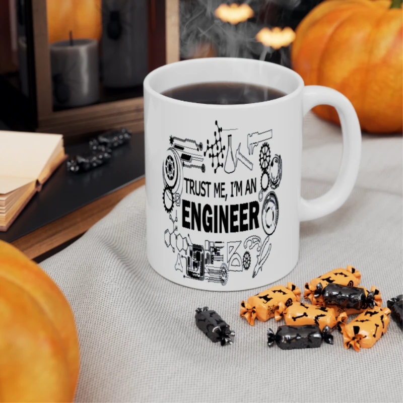 Engineer Science Humor, Stylish Design Shirts Nerd Slogen- - Ceramic Coffee Cup, 11oz