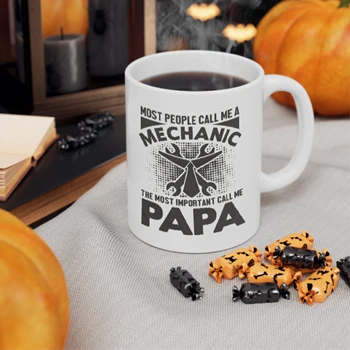 My dad is a Mechanic Coffee Cup, PaPa Is My Favorite Ceramic Cup, Mechanic Design Ceramic Coffee Cup, 11oz