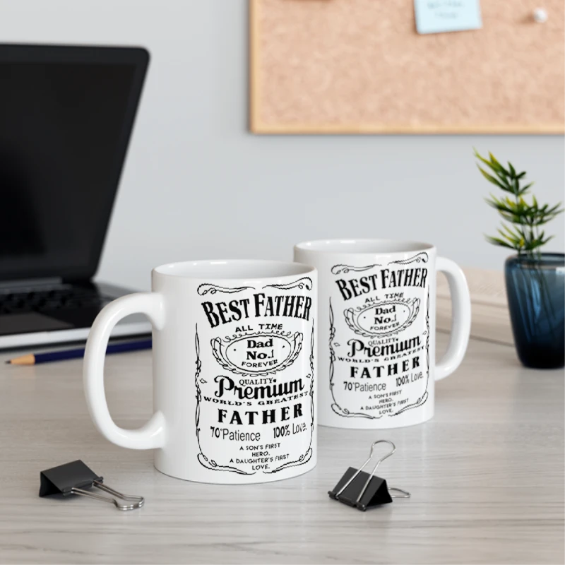 Best Father Design, Premium Dad My Greatest Father- - Ceramic Coffee Cup, 11oz