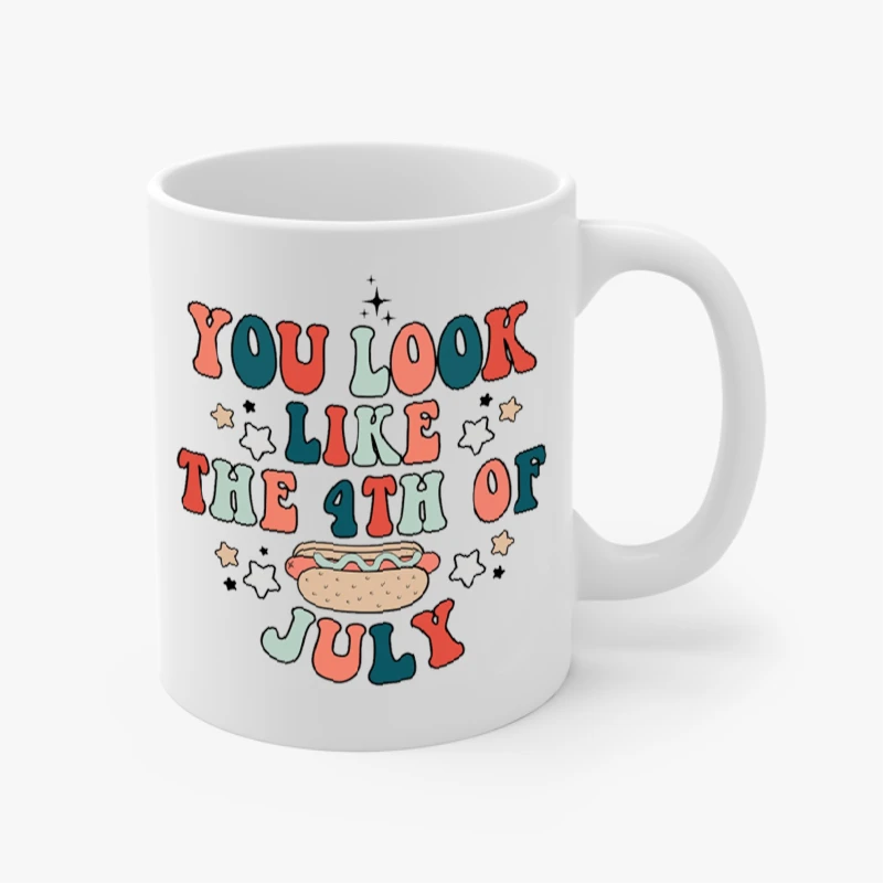 You Look Like the 4th of July Clipart, Funny Fourth of July Graphic, 4th July Hot Dog, Independence Day Design- - Ceramic Coffee Cup, 11oz